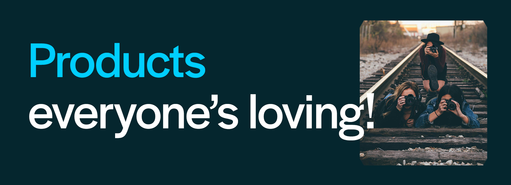 © Wex Photo Video 1696 x 614px Products everone loves.png